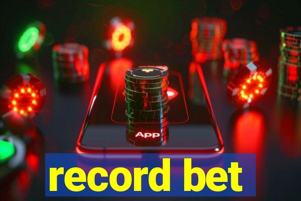 record bet